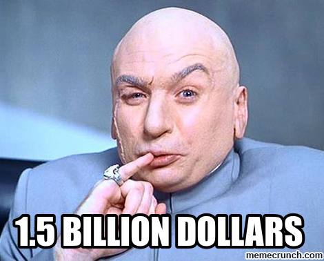1.5 billion dollars.jpg
